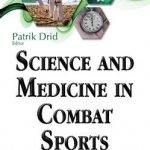 Science &amp; Medicine in Combat Sports