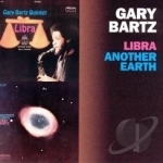 Libra/Another Earth by Gary Bartz