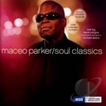 Soul Classics by Maceo Parker