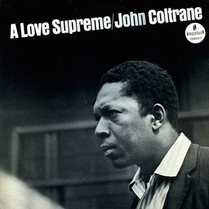 A Love Supreme by John Coltrane