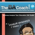 The BA Coach : BA Podcast, Blog, CBAP, CCBA Prep Courses » BA Podcast