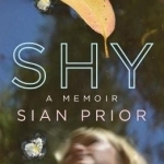 Shy: A Memoir