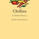 Chillies: A Global History