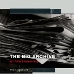 The Big Archive: Art from Bureaucracy