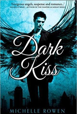 Dark Kiss (Nightwatchers, #1)