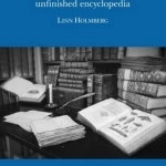 The Maurists&#039; Unfinished Encyclopaedia: 2017