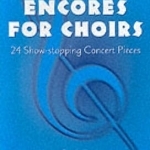 Encores for choirs