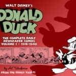 Walt Disney's Donald Duck: Volume 1: The Daily Newspaper Comics