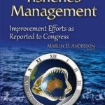 International Fisheries Management: Improvement Efforts as Reported to Congress