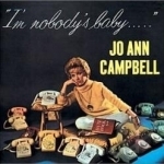 I&#039;m Nobody&#039;s Baby by Jo Ann Campbell