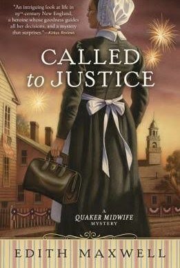 Called to Justice (Quaker Midwife Mystery #2)