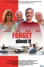 Forget About It (2006)