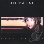 Into Heaven by Sun Palace