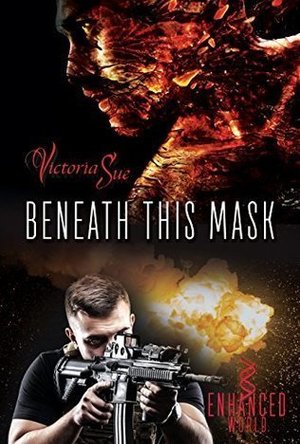 Beneath This Mask (Enhanced #3)