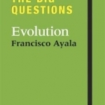 The Big Questions: Evolution