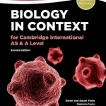 Biology in Context for Cambridge International AS & A Level Student Book