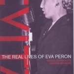 Evita: The Real Lives of Eva Peron