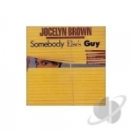 Somebody Else&#039;s Guy by Jocelyn Brown