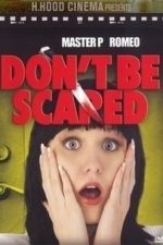 Don&#039;t Be Scared (2006)
