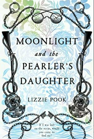 Moonlight and the Pearler’s Daughter