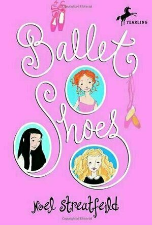 Ballet Shoes (Shoes, #1)