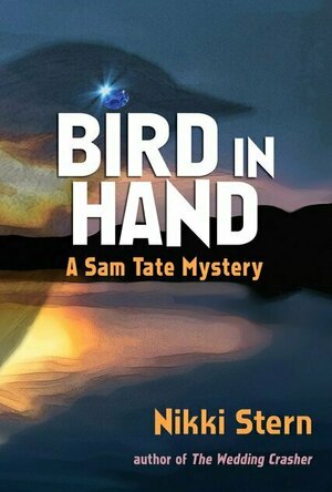 Bird in Hand (A Sam Tate Mystery #2)
