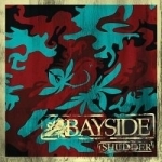 Shudder by Bayside