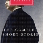 The Complete Short Stories of Mark Twain