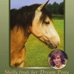 Chelsea: Shelly Finds Her Dream Pony