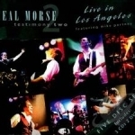 Testimony 2: Live in Los Angeles by Neal Morse