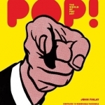 Pop! The World of Pop Art