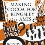 Making Cocoa for Kingsley Amis