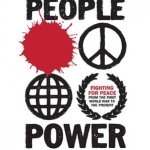 People Power: Fighting for Peace from the First World War to the Present