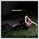Out of Love by Mister Heavenly