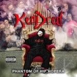 Thee Phantom of Hip Hopera by Kendred