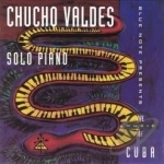 Solo Piano by Chucho Valdes