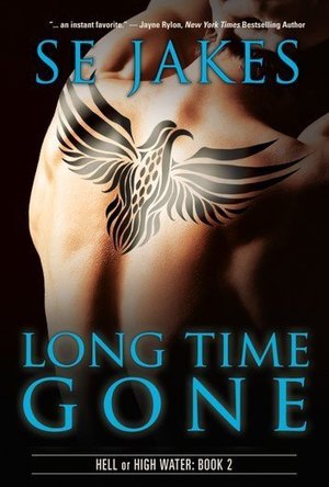 Long Time Gone (Hell or High Water, #2)