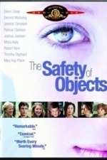 The Safety of Objects (2001)