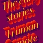 The Early Stories of Truman Capote