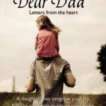 Dear Dad: Letters from the Heart