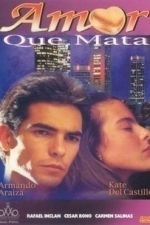 Amor Que Mata (2005)
