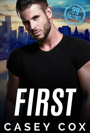 First (99 Daddies #1)