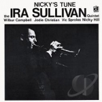 Nicky's Tune by Ira Sullivan Quintet / Ira Sullivan