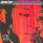 You Got My Mind Messed Up by James Carr