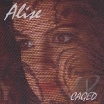 Caged by Alise