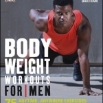 Bodyweight Workouts for Men