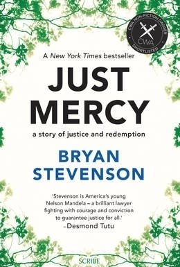 Just Mercy: A Story of Justice and Redemption