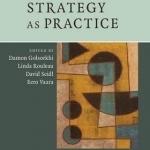 Cambridge Handbook of Strategy as Practice