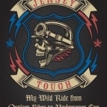 Jersey Tough: My Wild Ride from Outlaw Biker to Undercover Cop