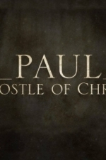 Paul, Apostle of Christ (2018)